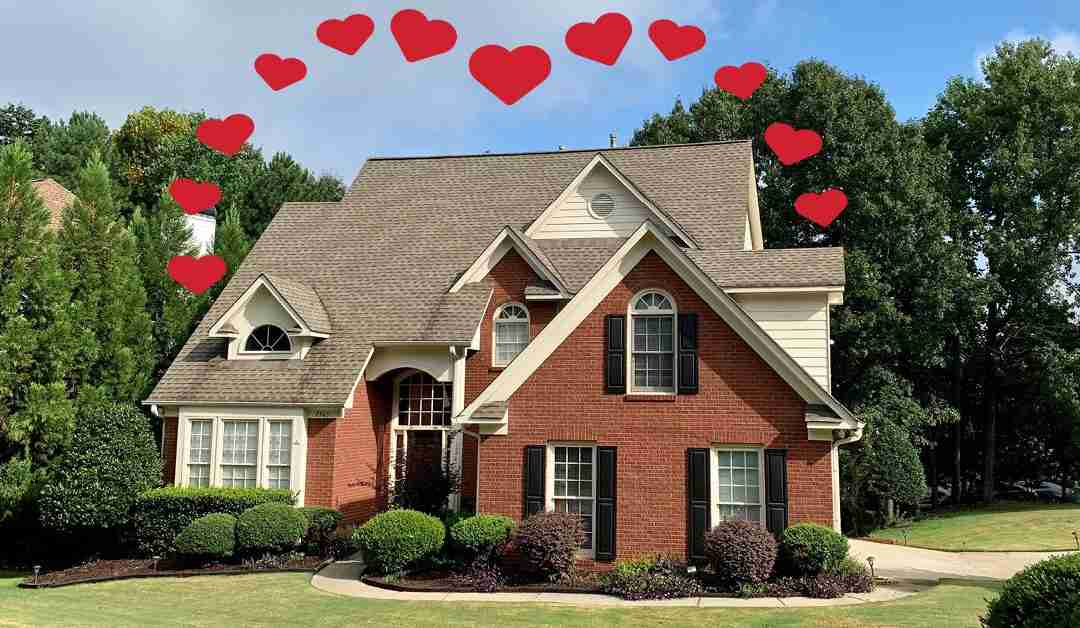 Love Your Home this Valentine’s Day!